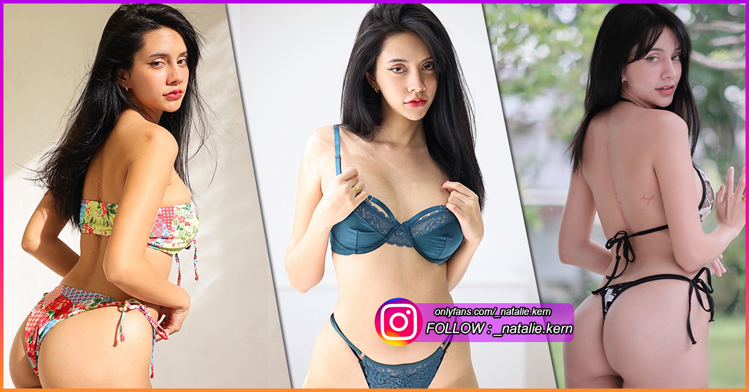 Natalie Kern นาตาลี แคร์น สาวสวย มีเสน่ห์ หุ่นแซ่บ ไฟหน้าใหญ่ ร้อนแรง บนโลกออนไลน์