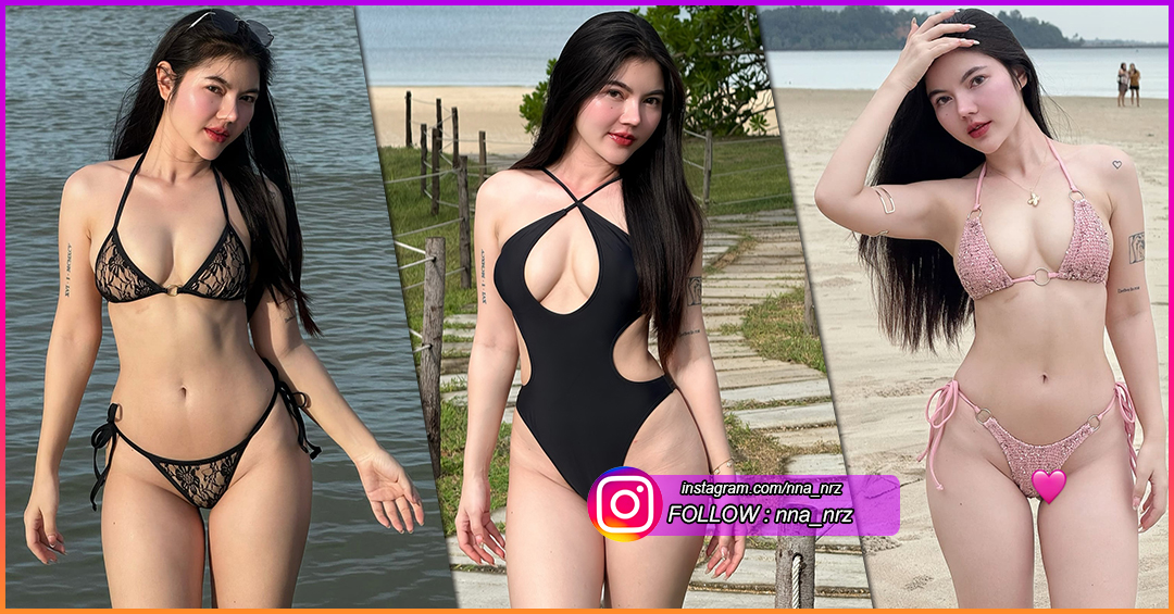 Narissara Bunditsamits อะบูดาบี นางแบบ สาวสวย หุ่นเซ็กซี่ ขาวออร่า ห้ามพลาด